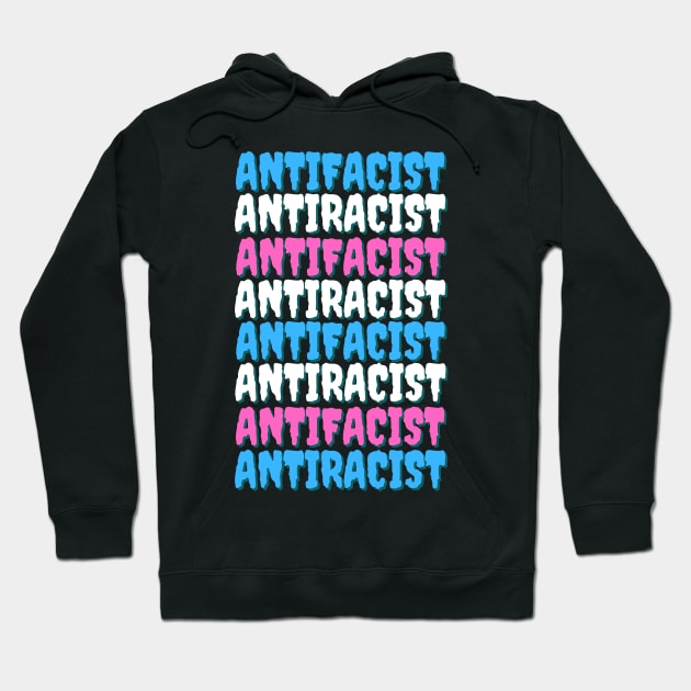 Antifacist Antiracist Hoodie by glumwitch